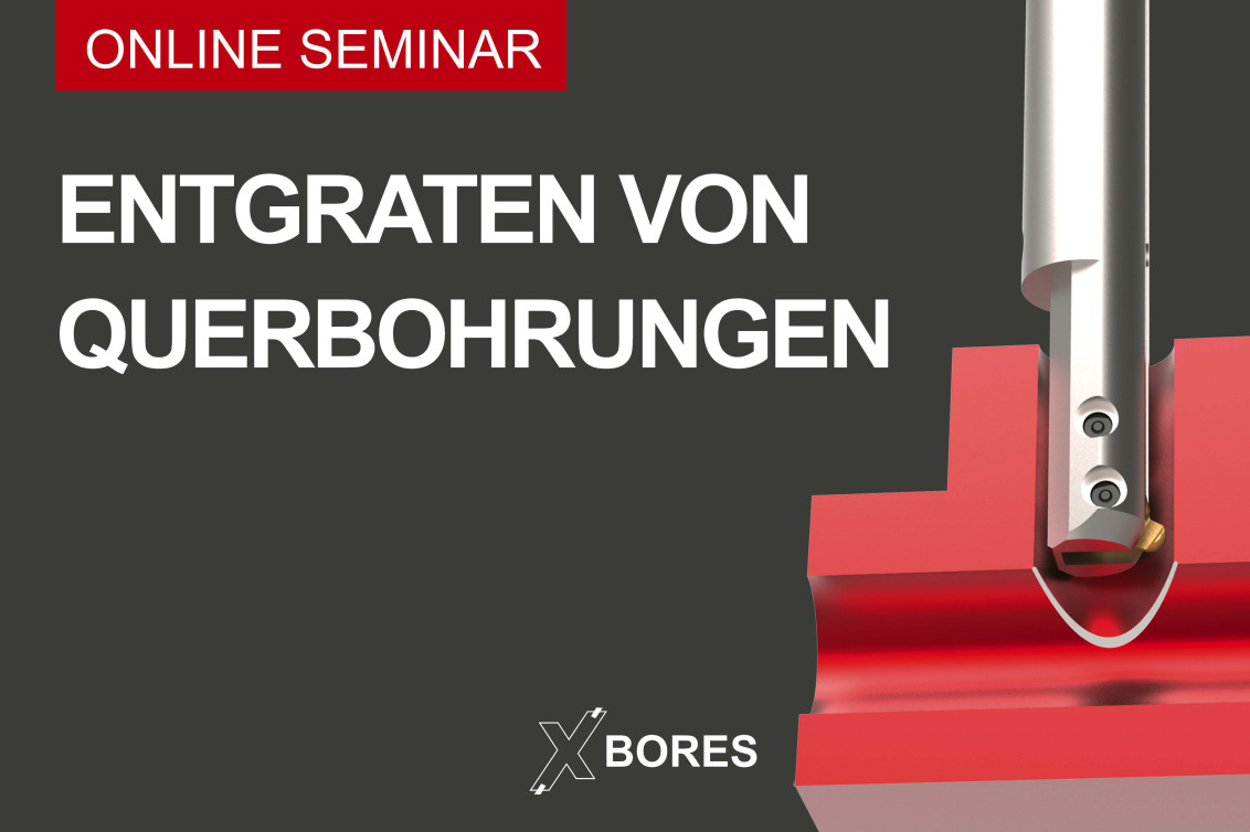 Online-Seminar-entgraten-querbohrungen
